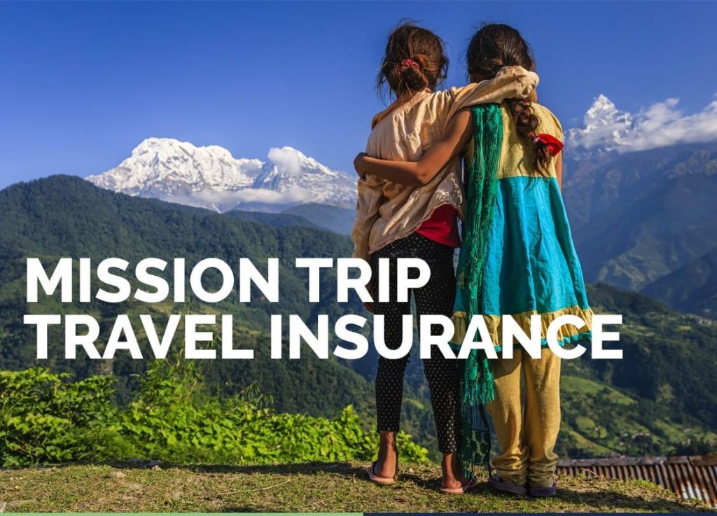 Protecting Hearts: Insurance for Mission Trips & Outreach