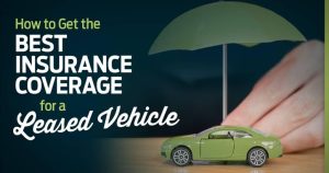 Car Insurance Tips for Leased and Financed Vehicles