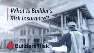 How to Add Builders Risk Coverage for Renovation Projects